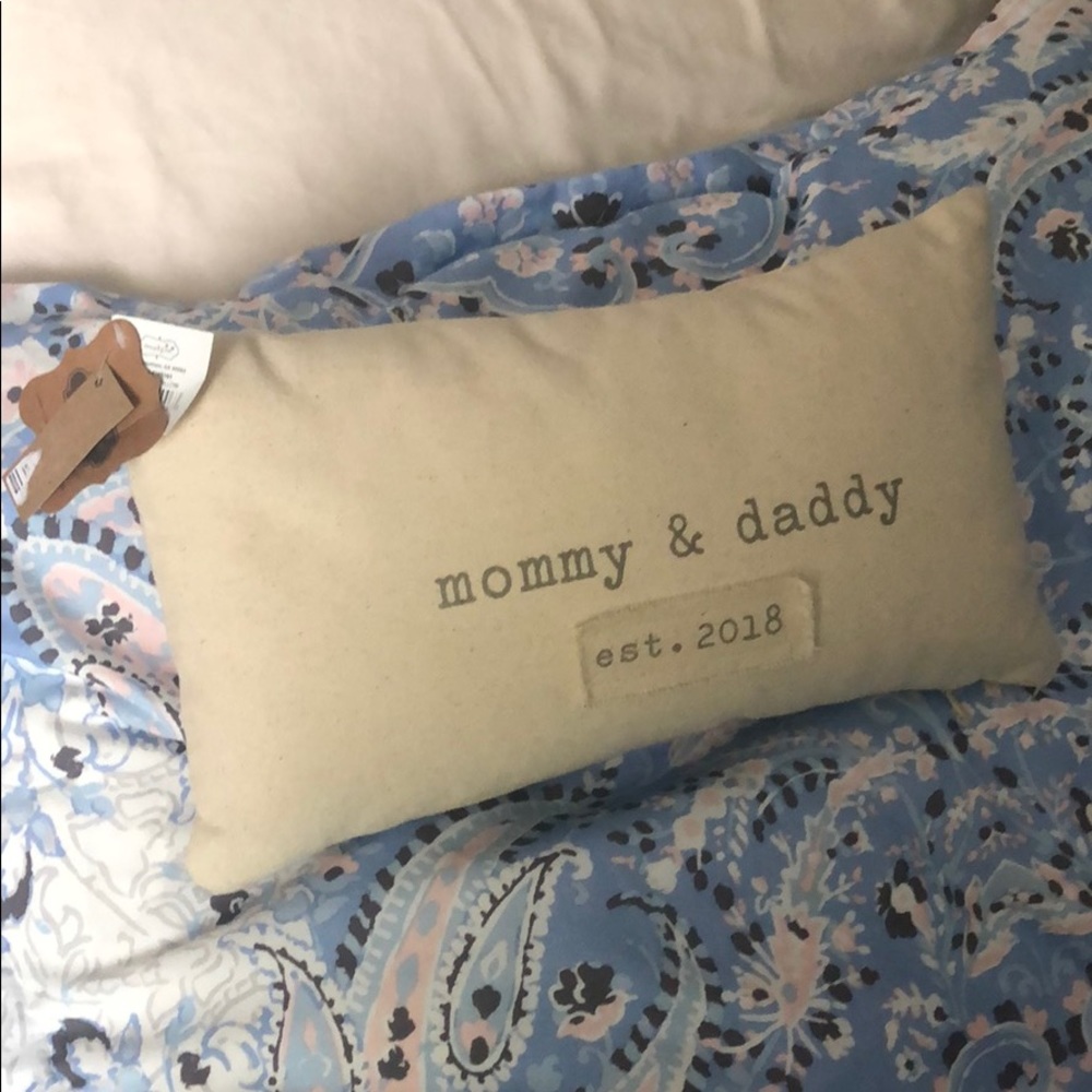 Mommy and Daddy pillow.